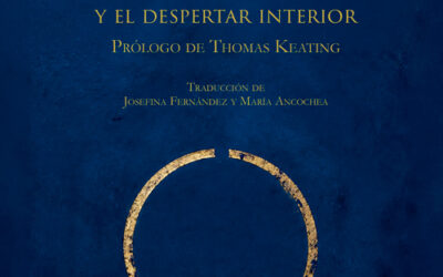 La Oración Centrante y el despertar interior: una vía contemporánea hacia el silencio